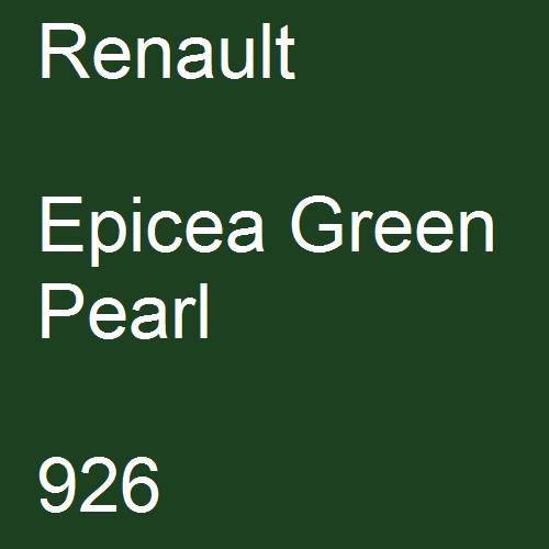 Renault, Epicea Green Pearl, 926.